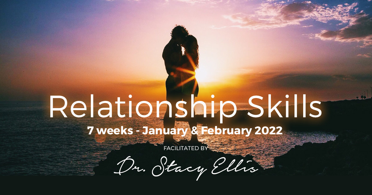 Relationship Skills - 7 weeks January & February 2022