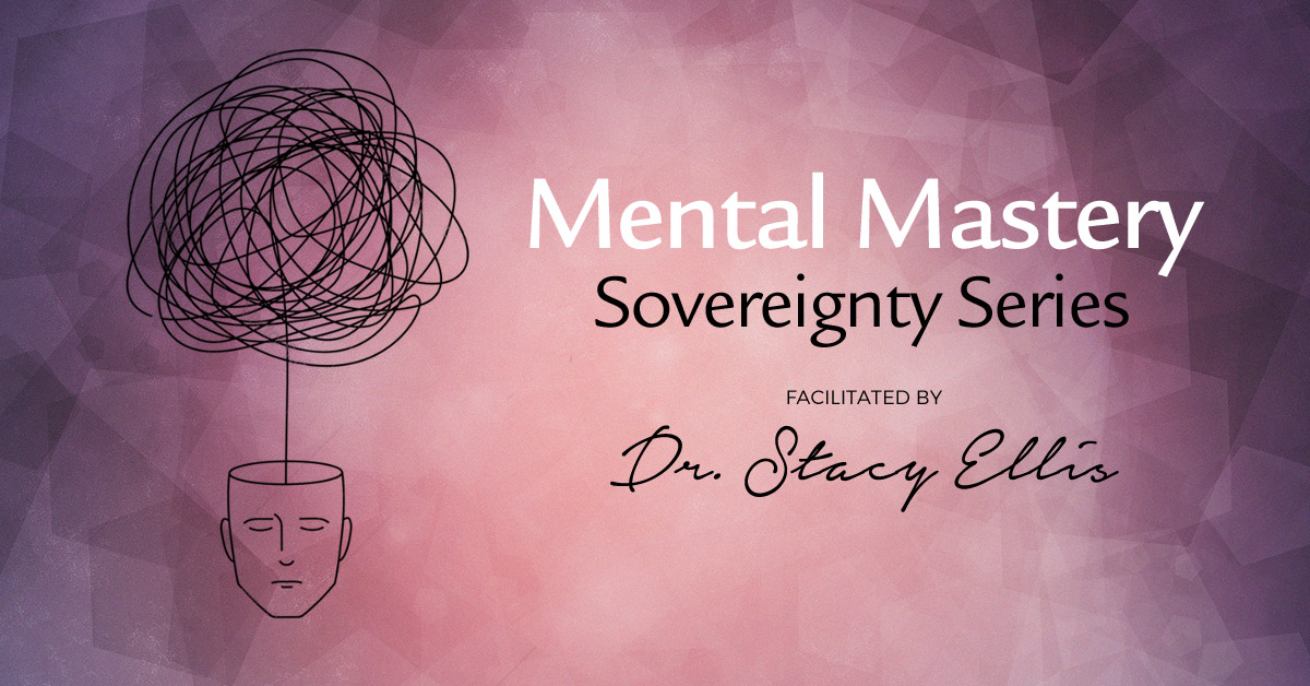 Mental Mastery - Sovereignty Series