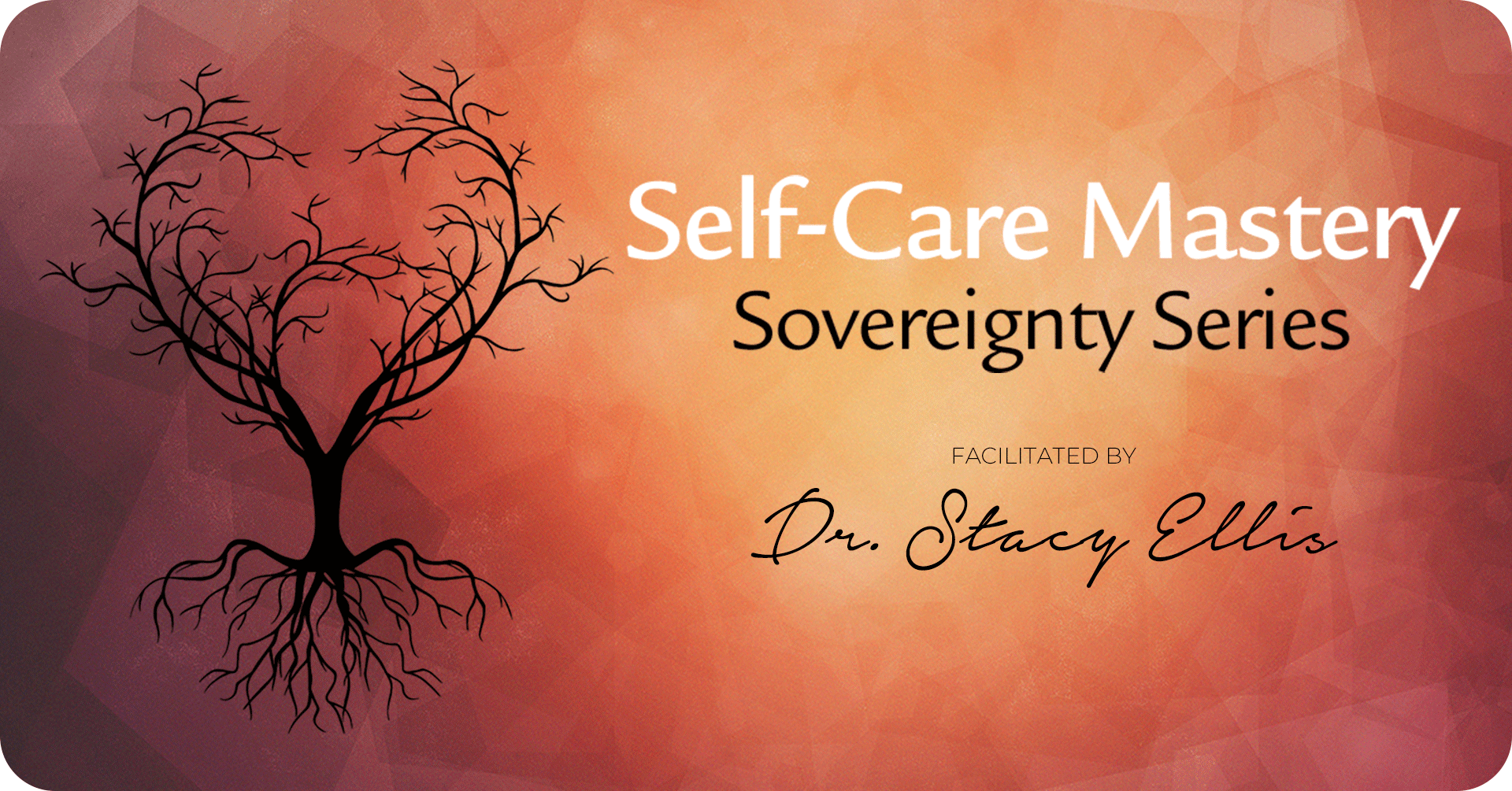 Self-care mastery